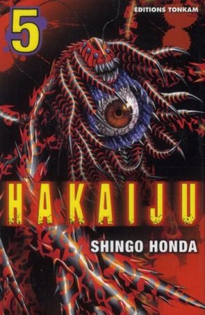 Hakaiju, tome 5