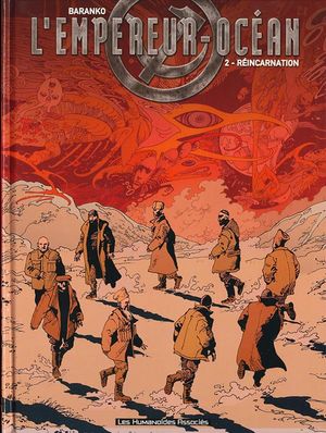 Réincarnation - L'Empereur Océan, Tome 2