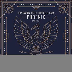 Phoenix (We Rise) (Single)