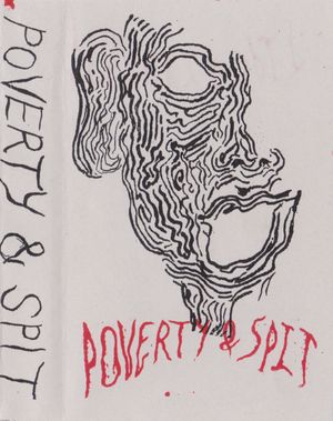 Poverty & Spit (EP)