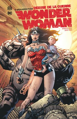 Résurrection - Wonder Woman : Déesse de la guerre, tome 3
