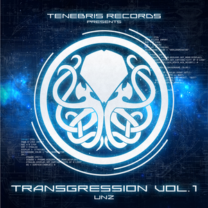 Transgression, vol. 1: Unz