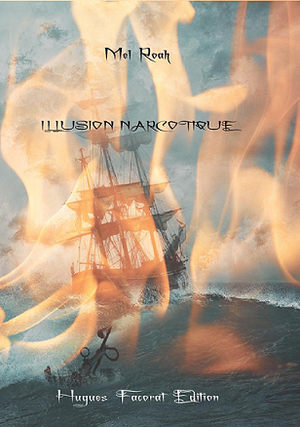 Illusion Narcotique