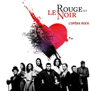 Le Rouge et le Noir : L'Opéra Rock (OST)
