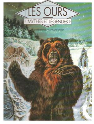 Les ours - Mythes et Légendes