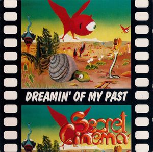 Dreamin' Of My Past