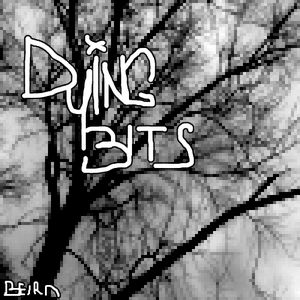 Dying Bits (EP)
