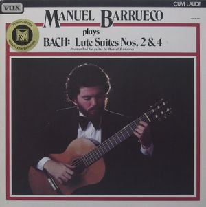 Manuel Barrueco plays Bach: Lute Suites Nos. 2 & 4 (transcribed for guitar by Manuel Barrueco)
