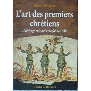 L'art des premiers chrétiens