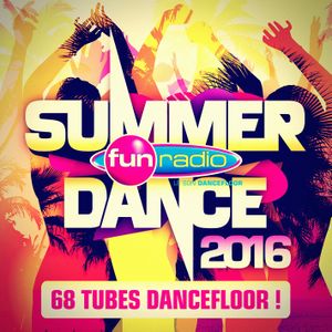 Fun Radio : Summer Dance 2016