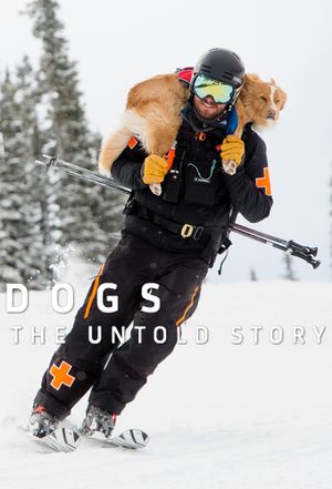 Dogs: The Untold Story