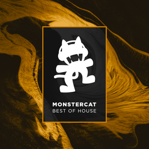 Monstercat – Best of House