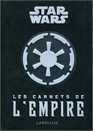 Les carnets de l'empire