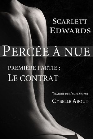 Percée à nue, Tome 1 : Le Contrat