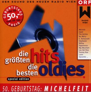 Die größten Hits die besten Oldies, Volume 1