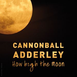 How High the Moon (Single)