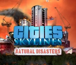 image-https://media.senscritique.com/media/000016727901/0/cities_skylines_natural_disasters.jpg