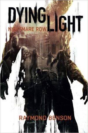 Dying Light: Nightmare Row