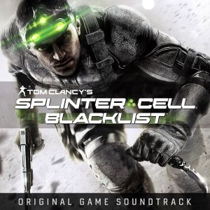 Splinter Cell Blacklist (Original Game Soundtrack) (OST)