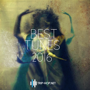 Trip-Hop.net Best Tunes 2016