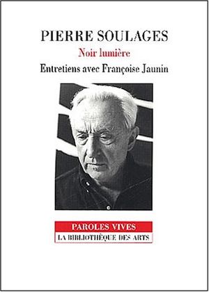 Pierre Soulages, Noir lumière