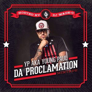 Da Proclamation mixtape