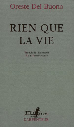 Rien que la vie