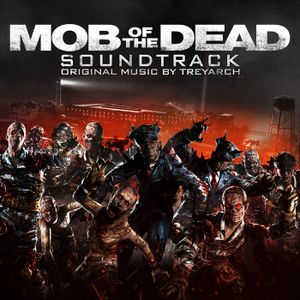 Mob of the Dead Soundtrack (OST)