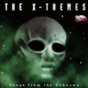 The X-Themes: Songs From the Unknown