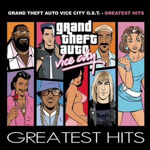 Grand Theft Auto: Vice City Greatest Hits (OST)