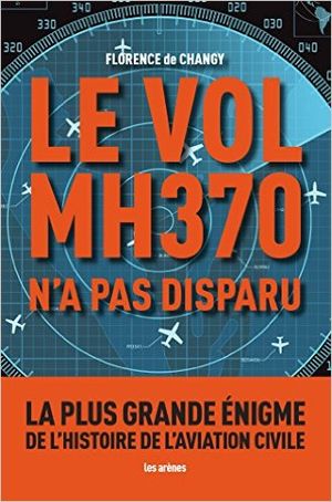 Le Vol MH370 n'a pas disparu