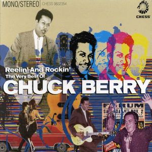 Reelin' and Rockin': The Very Best of Chuck Berry