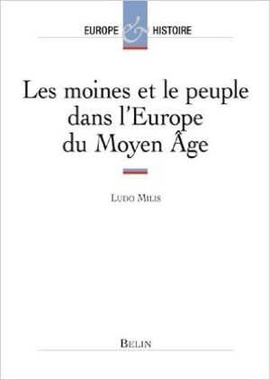 Les moines et le peuple dans l'europe du Moyen Age