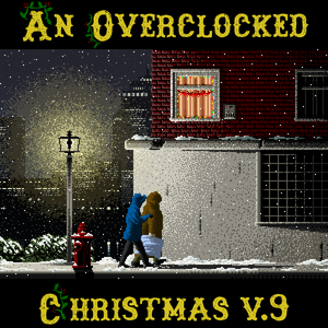 An OverClocked Christmas v.9