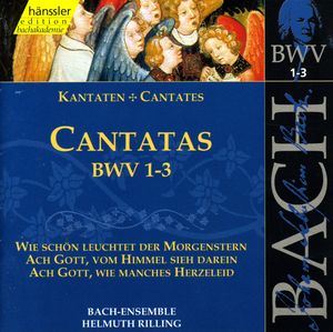 Cantatas, BWV 1–3