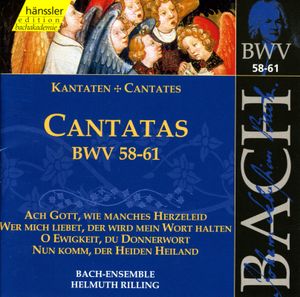 Cantatas, BWV 58–61