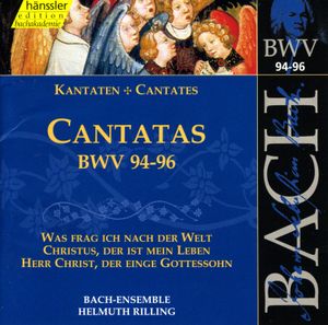 Cantatas, BWV 94–96