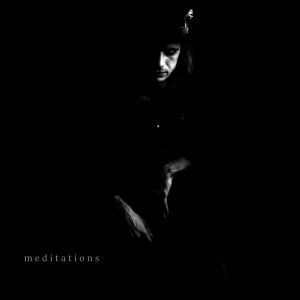 Meditations (EP)