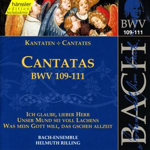 Cantatas, BWV 109–111