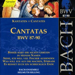 Cantatas, BWV 87–90