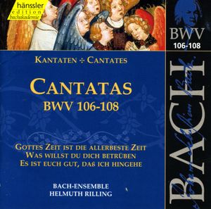 Cantatas, BWV 106–108