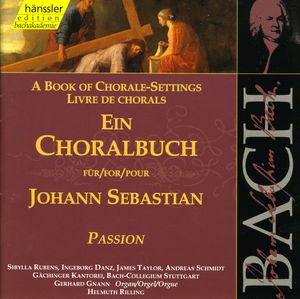 A Book of Chorale‐Settings: Passion