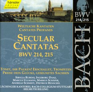 Secular Cantatas, BWV 214–215
