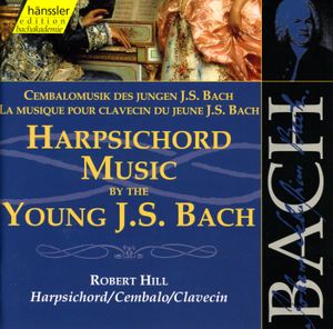 Cembalomusik des jungen Johann Sebastian Bach, vol. I