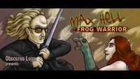 Max Hell Frog Warrior