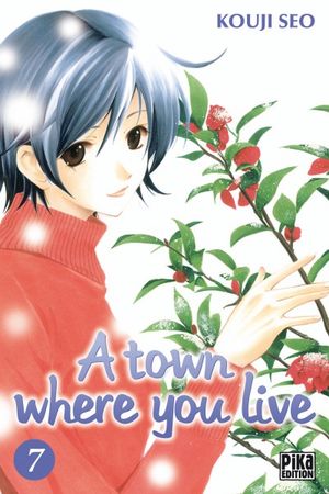 A Town Where You Live, tome 7