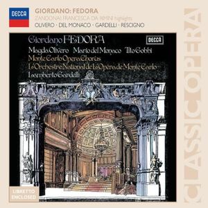 Giordano: Fedora / Zandonai: Francesca da Rimini (highlights)