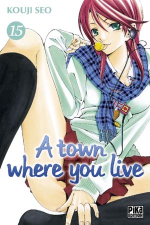 A Town Where You Live, tome 15