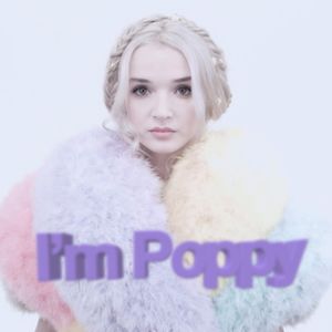 I’m Poppy (Single)
