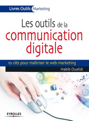 Les outils de la communication digitale